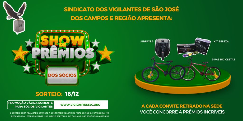 Confraternização dos Vigilantes terá show de prêmios