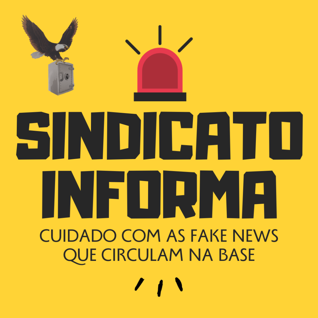 SINDICATO INFORMA: Cuidado com as fake news!