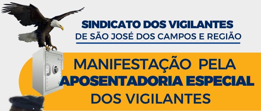 Sindicato convoca Vigilantes para manifestação dia 21